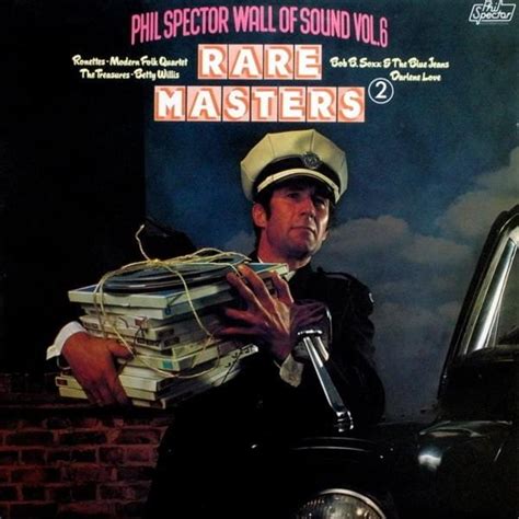 Phil Spector Wall Of Sound Vol. 6 [FULL ALBUM] (Phil Spector.